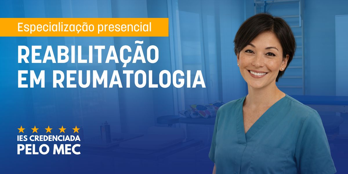 Pós-graduação em Reabilitação em Reumatologia na FPCS